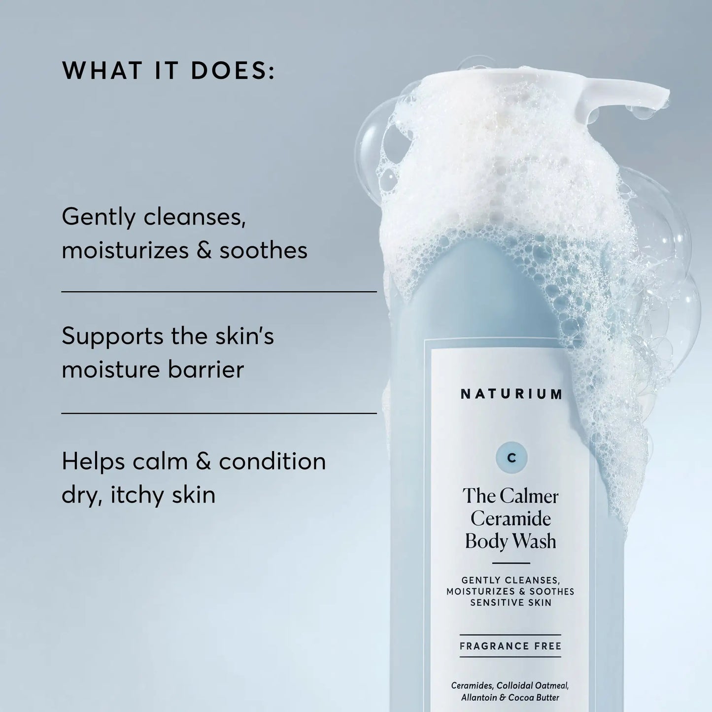 the-calmer-ceramide-body-wash-t7 NATR-40025-Alt-Image-The-Calmer-Ceramide-Body-Wash-02.webp