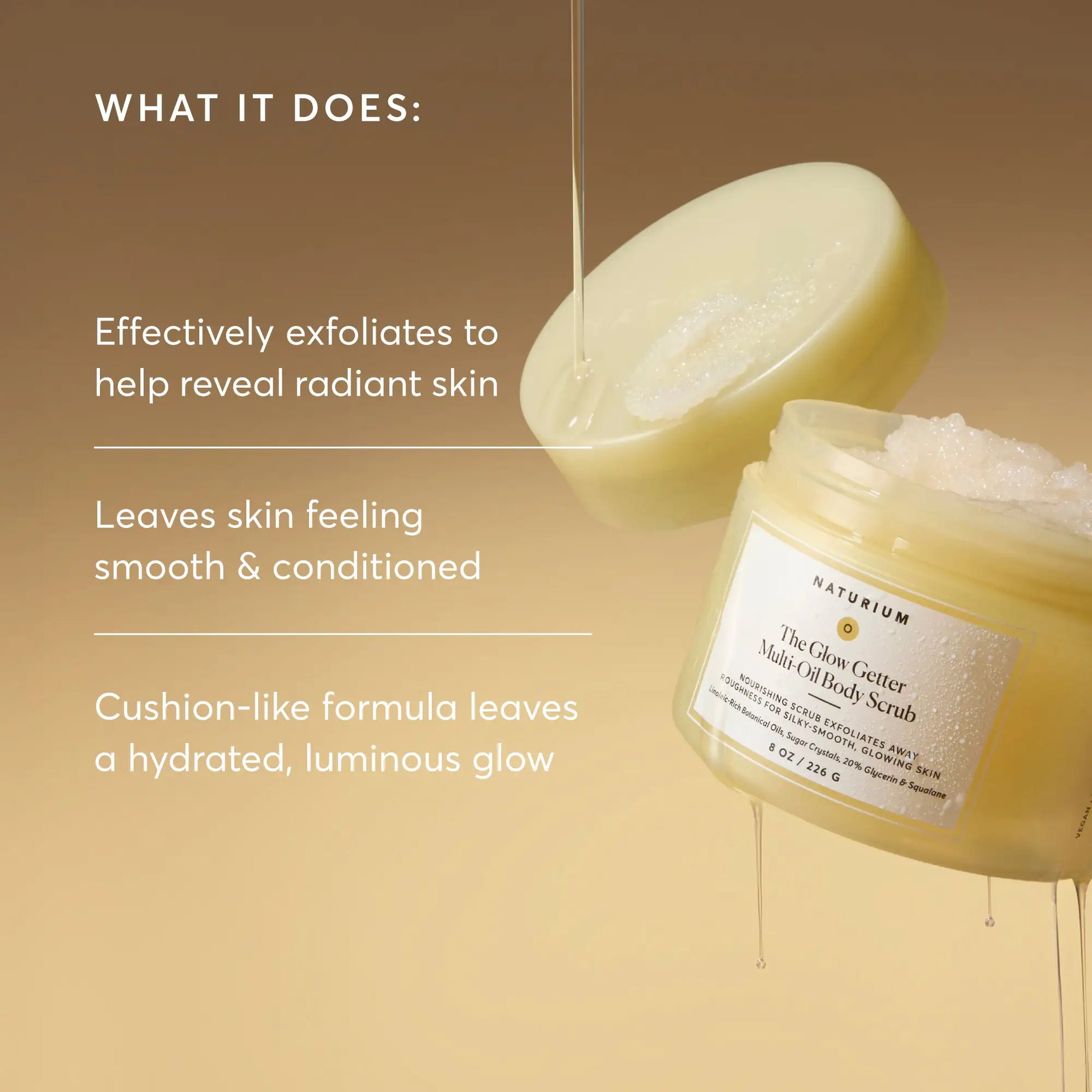 the-glow-getter-multi-oil-body-scrub-r0 NATR-40028-Alt-Image-TheGlowGetterMulti-OilBodyScrub-02.webp